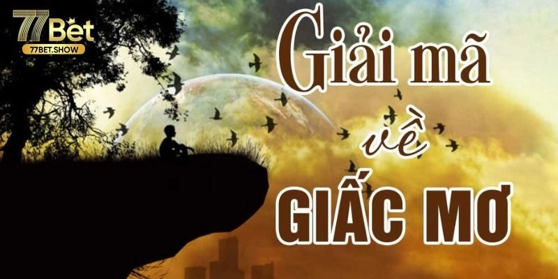Chia sẻ một vài giấc mơ khi giải mộng lô đề